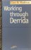 Working through Derrida.