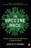 The Vaccine Race