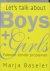 Let's Talk About Boys And G...