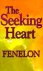 Fenelon - The Seeking Heart