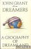 Dreamers. A Geography of Dr...