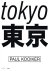 KOOIKER, Paul - Paul Kooiker - Tokyo. - [Signed].