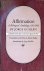 Guillén, Jorge - Affirmation: a Bilingual Anthology, 1919-1966 - Selections from the work of the Spanish Poet