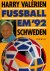 Valerien, Harry - Fussball EM 92 Schweden