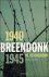 Breendonk 1940-1945. De ges...
