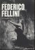 Federico Fellini. Ringmaste...