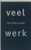 J. Boerstoel & D. Welsink - Veel werk