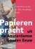 Papieren pracht