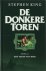 De donkere toren 2 - Het te...