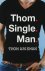 Thom Arisman - Thom Single Man