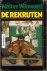 Winward, Walter - De Rekruten