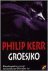 Philip Kerr - Groesjko
