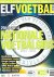 Diverse - Elf Voetbal Magazine nummer 8 augustus 2013 -2013-2014 Nationale Voetbalgids