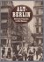 Alt-Berlin : historische Fo...