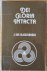 Rijckenborgh, J. van - DEI GLORIA INTACTA.  Het Christelijke Inwijdings-Mysterie van het Heilige Rozekruis voor de Nieuwe Eeuw.
