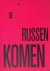 Staarman, Alfred - Als de Russen komen