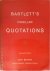 Bartlett's Familiar Quotations