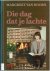 Hoorn, Margreet van - Die dag dat je lachte (door Margreet van Hoorn)