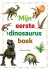  - Mijn eerste dinosaurusboek