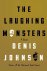 Denis Johnson - Laughing Monsters