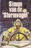 Simon van de `Stormvogel`. ...