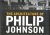 Johnson, Philip - The Architecture of Philip Johnson