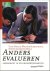  - Anders evalueren