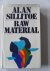 Sillitoe, Alan - Raw Material