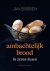 Jan Boeren - Ambachtelijk brood in zeven lessen