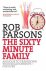Rob Parsons - Sixty-Minute Family