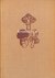 A Handbook of Mushrooms