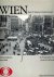 Sinhuber, Bartel F. und Fritzkarl Stumpf: - Wien -Metamorphosen einer Stadt. In Fotografien von gestern und heute