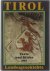 Tirol : Texte und Bilder zu...