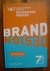 Brand Design / Het standaardwerk voor het bouwen van merken