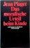 Das moralische Urteil beim ...