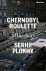 Serhii Plokhy - 2024 Chernobyl Roulette