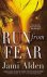 Jami Alden - Run from Fear