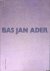 Andriesse, Paul - Bas Jan Ader: Kunstenaar = Artist