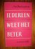 Iedereen weet het beter