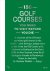 150 Golf Courses You Need t...