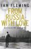 Fleming, Ian - From Russia with Love