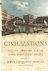 Fernandez-Armesto, Felipe - Civilizations: Culture, Ambition, and the Transformation of Nature