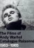 WARHOL - John G. HANHARDT [Ed.] - The Films of Andy Warhol 1963-1965 - Catalogue Raisonné - Volume 2. - [New].