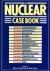 the nuclear case book
