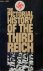 NEUMANN Robert, KOPPEL Helga - The pictorial history of the third reich.
