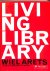 Living Library. Wiel Arets ...
