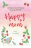 Ruth Schwenk - 2020 Happy Mom