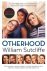 William Sutcliffe - Otherhood