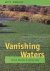 Vanishing Waters