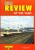 Kmight, S. and P. Fox - Todays Railways Review of the Year, Volume 2